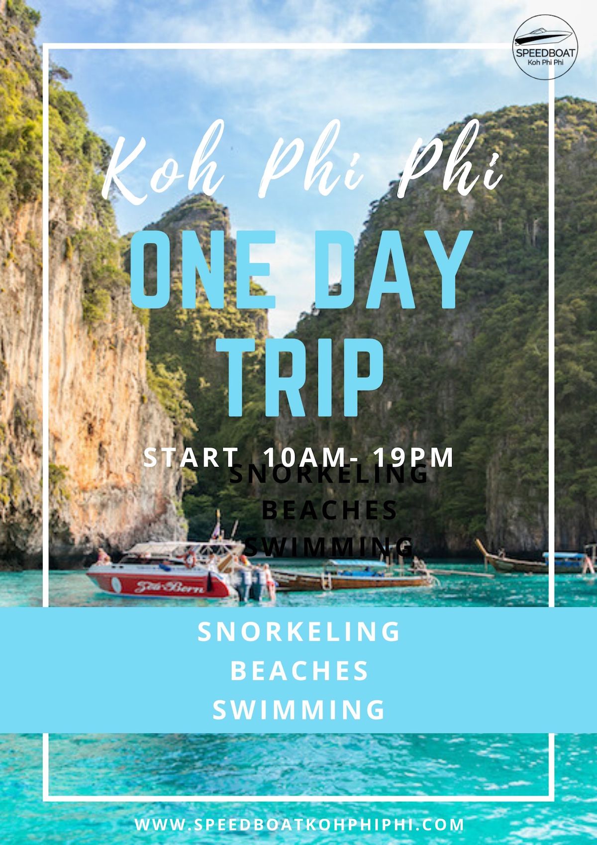 One Day Trip By Speedboat 10am 19 30pm Speedboat Koh Phi Phi